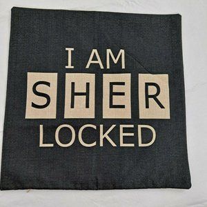 I'm Sher Locked Decorative Pillow Cover